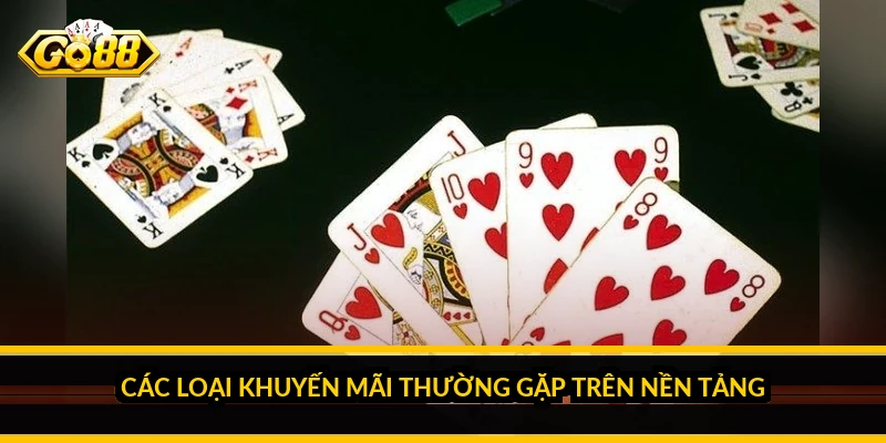 Khuyến Mãi Go88: Các Loại Ưu Đãi Thường Gặp Và Cách Tận Dụng Hợp Lý 2 Các loại khuyến mãi thường gặp trên nền tảng