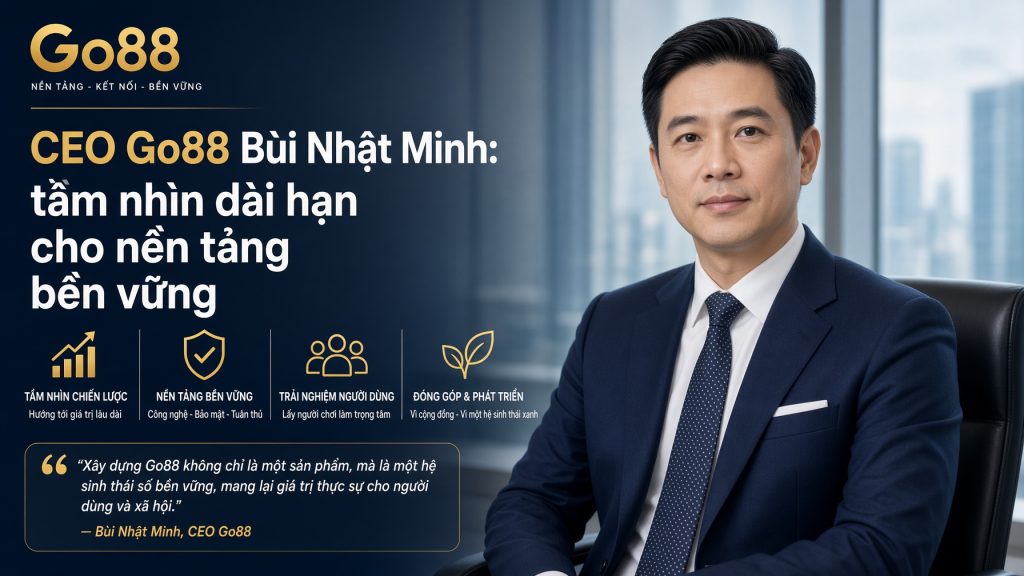 Chân dung người kiến tạo tầm nhìn